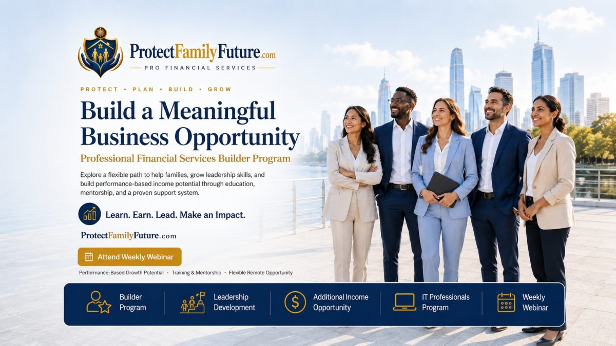 ProtectFamilyFuture.com Business Opportunity Builder Program