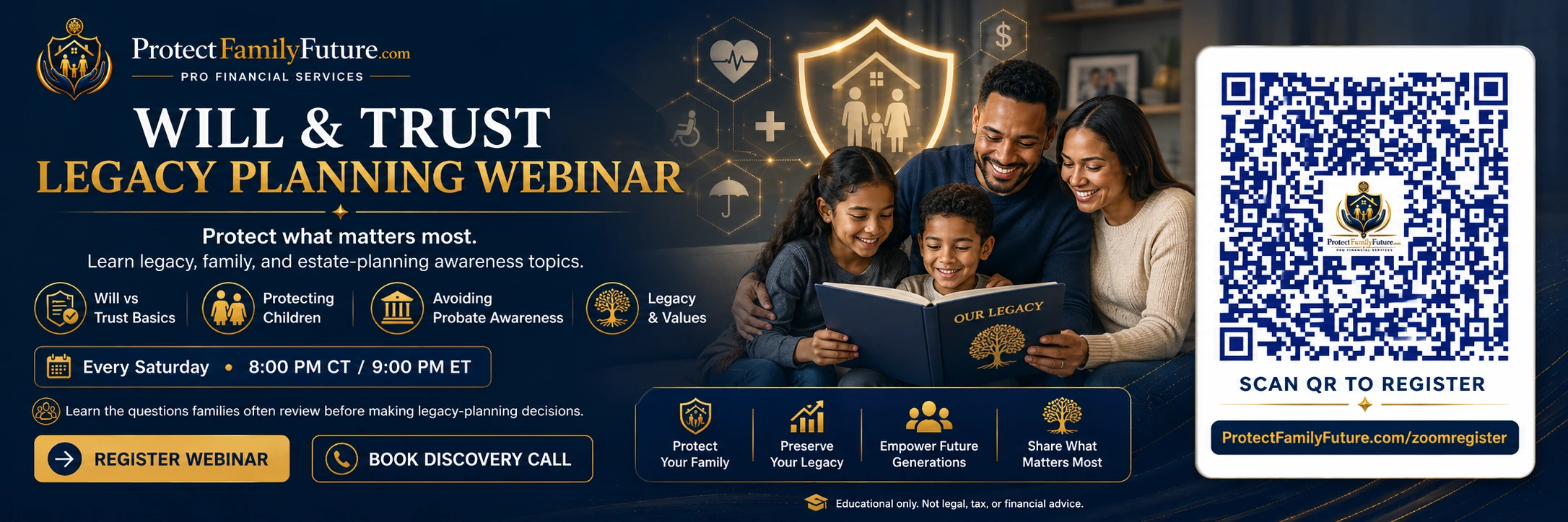 Will and trust legacy planning webinar registration QR code with family education emphasis