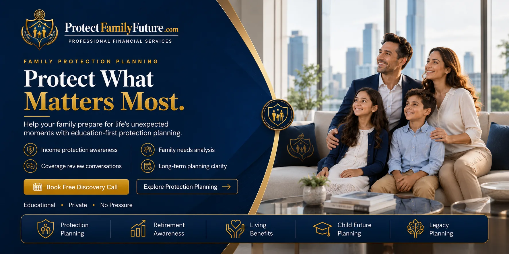Protect Family Future core financial priorities