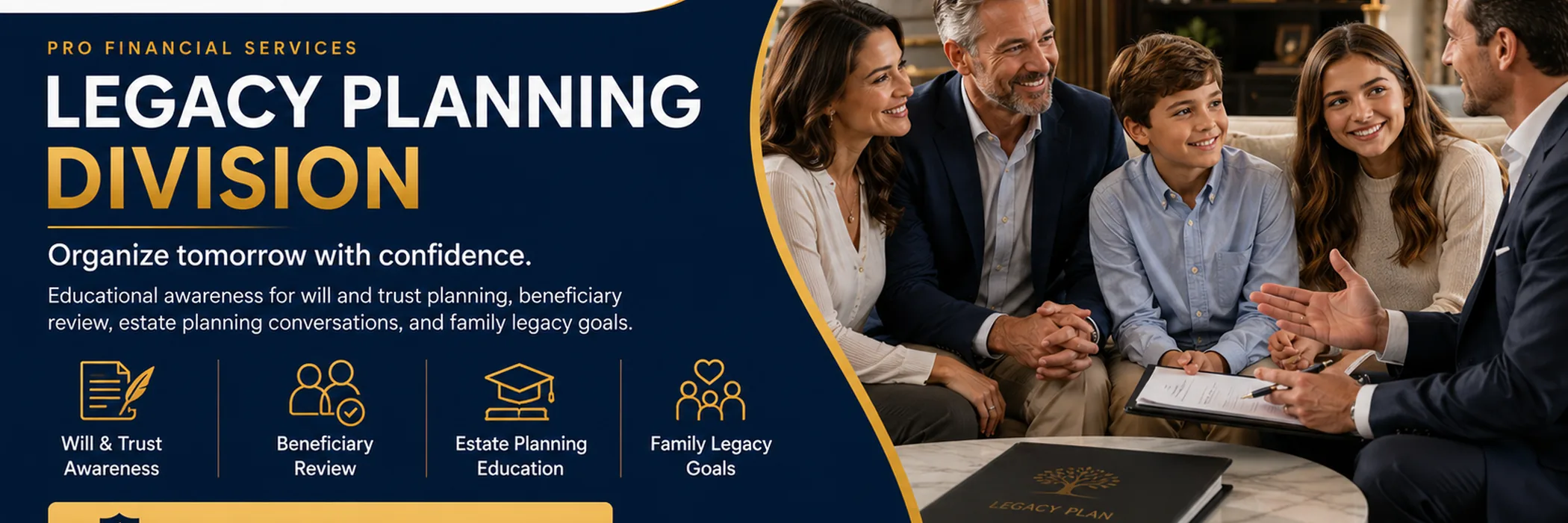 Legacy planning division education