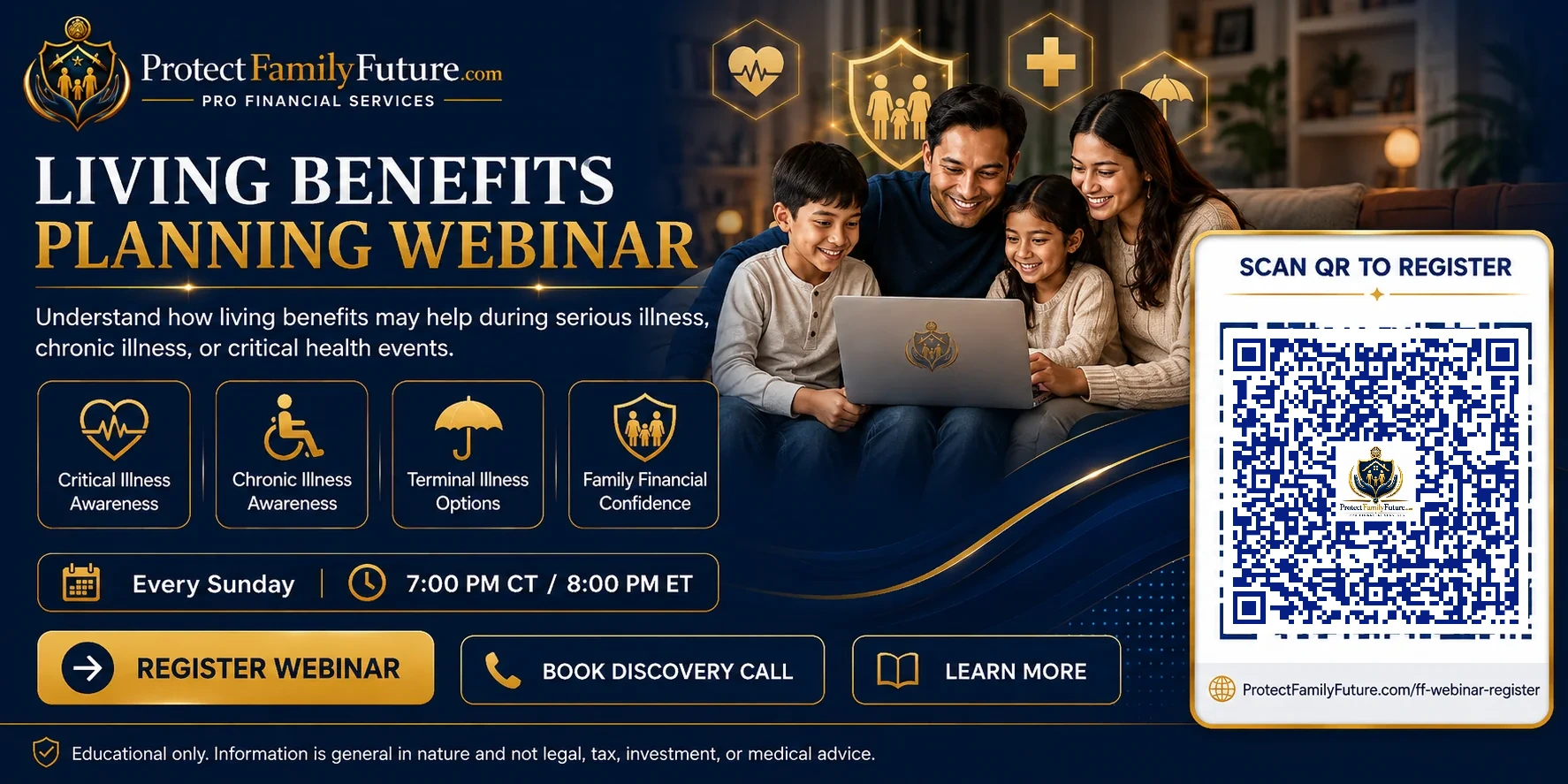 Living Benefits Planning educational webinar every Sunday at 7 PM Central Time