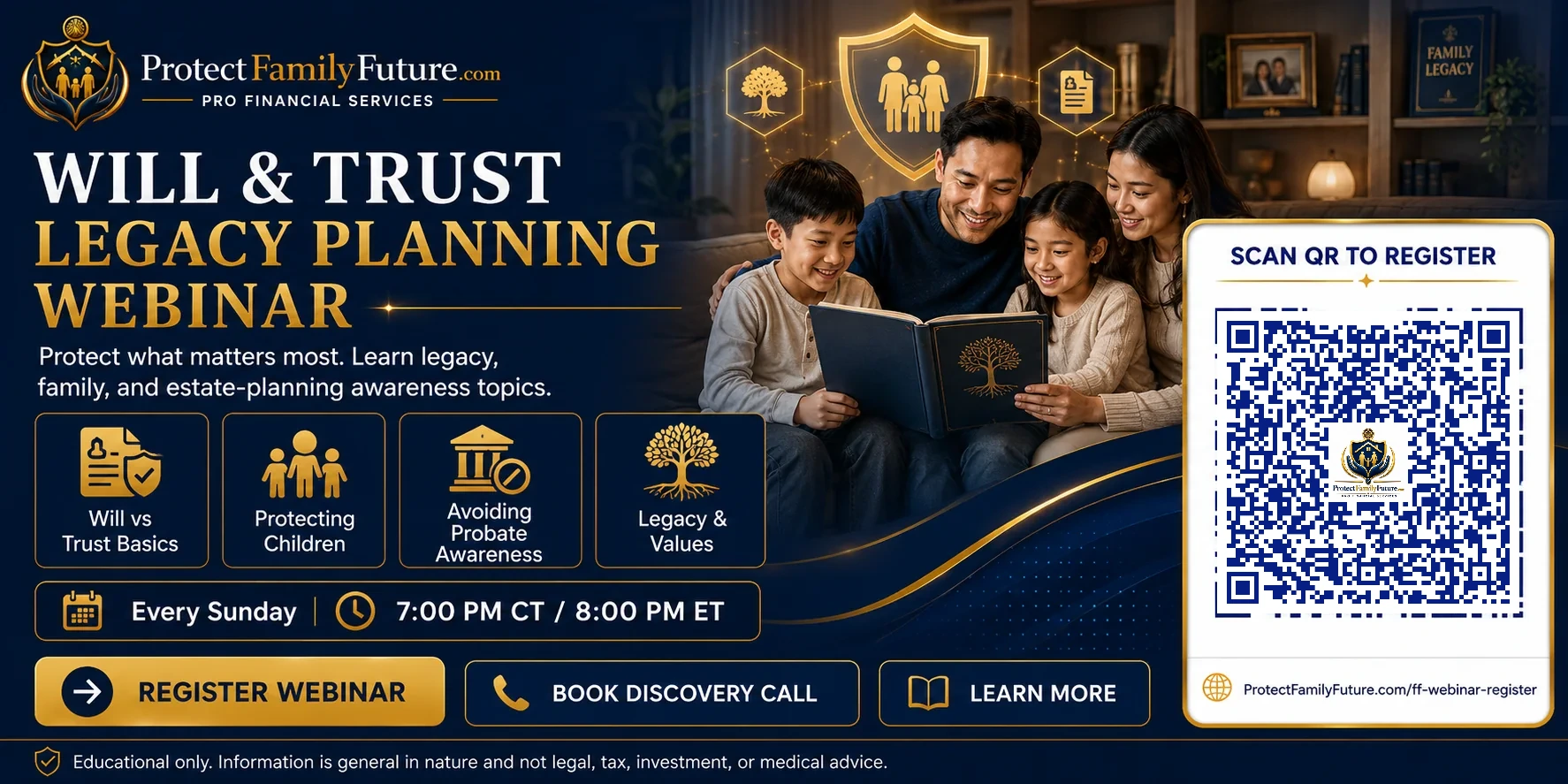 Will Trust and Legacy Planning educational webinar every Sunday at 7 PM Central Time